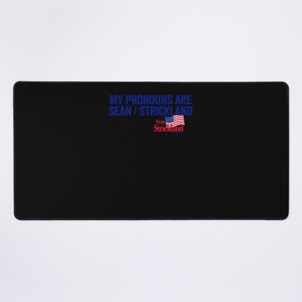 Item preview, My Pronouns Are Sean Strickland designed and sold by molderjkdedmanq.