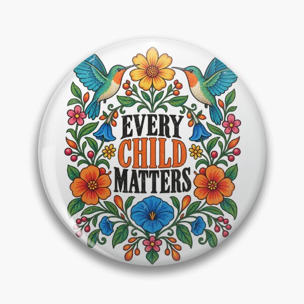 Item preview, Every Child Matters Hummingbird Floral Nature Design designed and sold by SEINENGAPPI8.