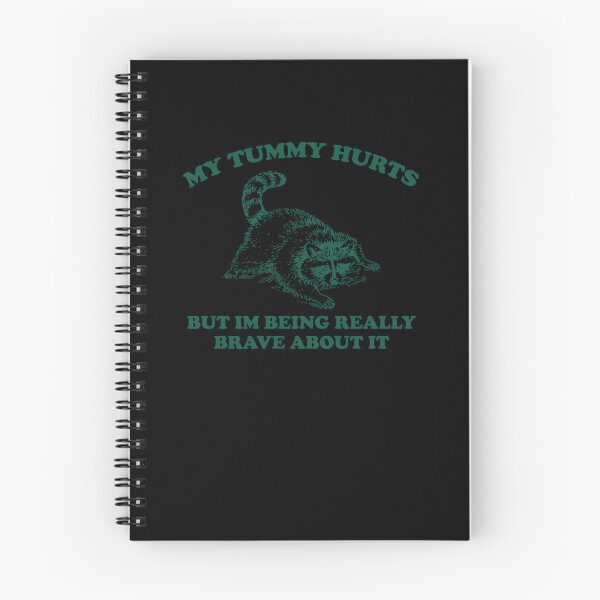 Item preview, My Tummy Hurts But Im Being Really Brave About It Sweatshirt Funny Raccoon Meme  designed and sold by doigapcurdg.