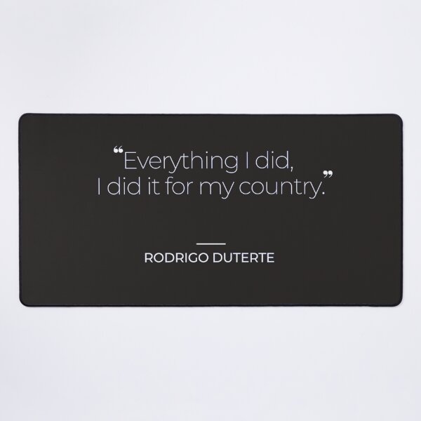 Item preview, Duterte Quotes designed and sold by TonsPOD.