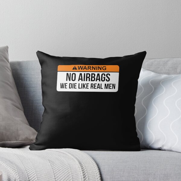 Item preview, No Airbags We Die Like Real Men Funny Saying By Wearyourpassion  designed and sold by tawana15d.