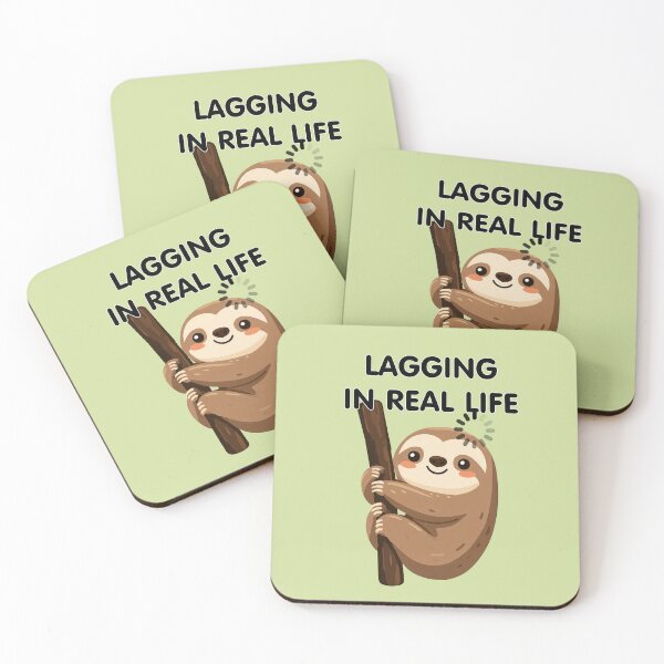Item preview, Lagging in Real Life Sloth designed and sold by Aelbrn.