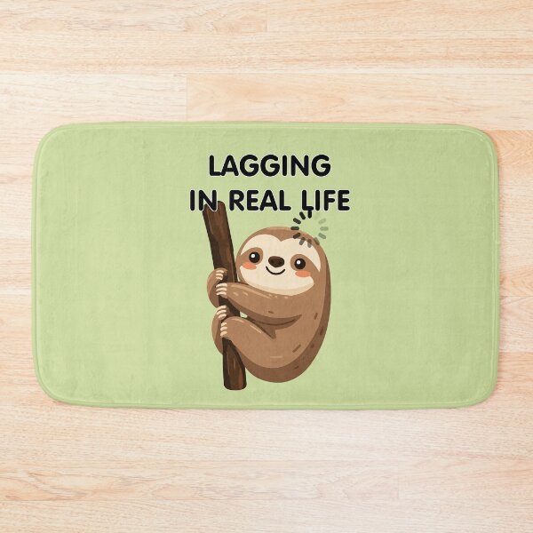 Item preview, Lagging in Real Life Sloth designed and sold by Aelbrn.