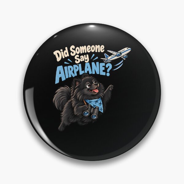 Item preview, Did Someone Say Airplane? designed and sold by PAROSSA.