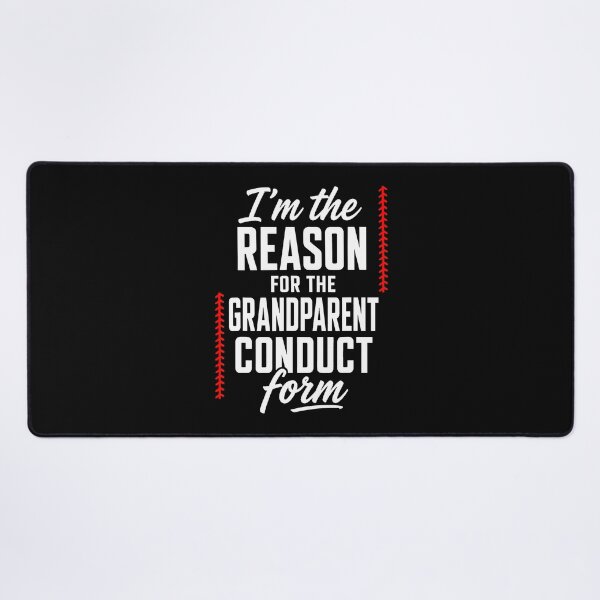 Item preview, I'm The Reason For The Grandparent Conduct Form designed and sold by PAROSSA.