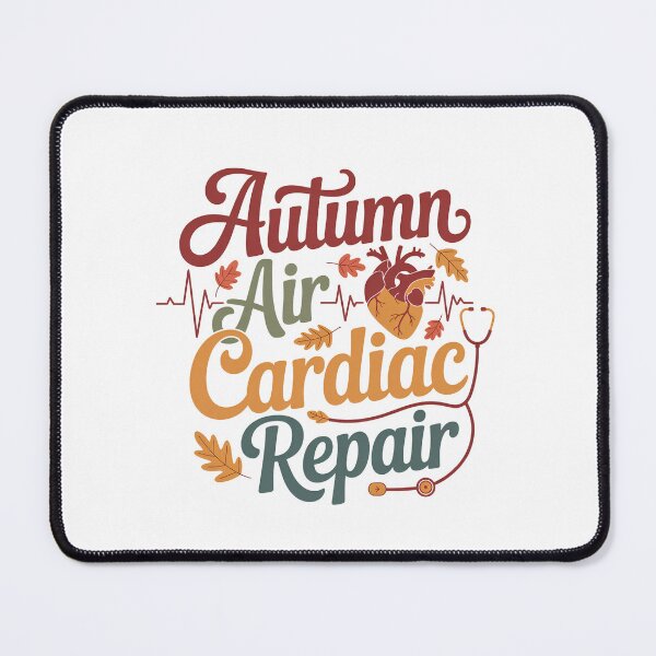 Item preview, Autumn Air Cardiac Repair – Funny Telemetry Nurse Fall Design designed and sold by CuteDesignables.