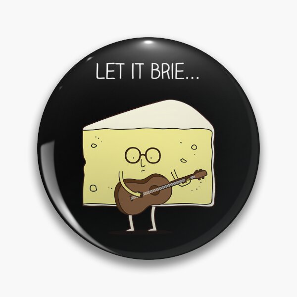 Item preview, Let It Brie... designed and sold by Evolte.