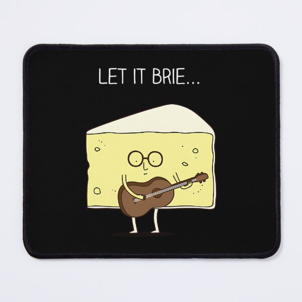 Item preview, Let It Brie... designed and sold by Evolte.