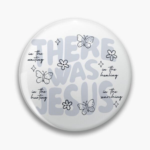 Item preview, There was Jesus  designed and sold by Quaticsapp.