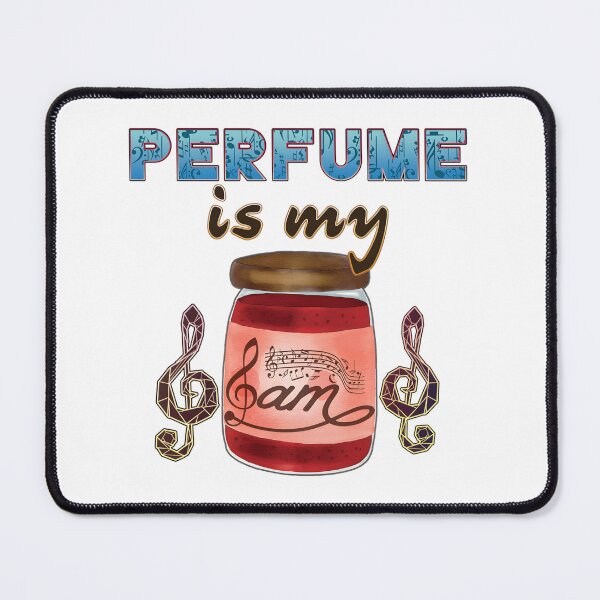 Item preview, Perfume Is My Jam - Stylish Fragrance Lover Design designed and sold by Medamine1.
