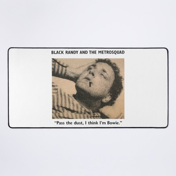 Item preview, black randy &amp; the metrosquad - pass the dust, i think i'm bowie designed and sold by michaelpitzen.