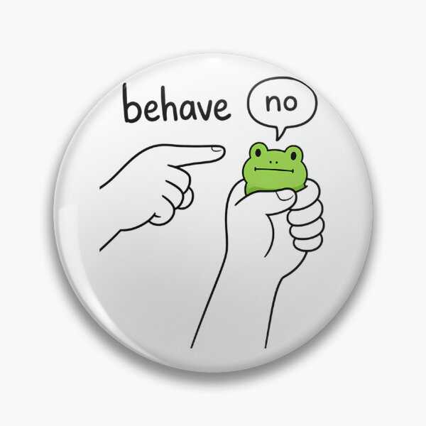 Item preview, Behave No Frog designed and sold by Ach Art.