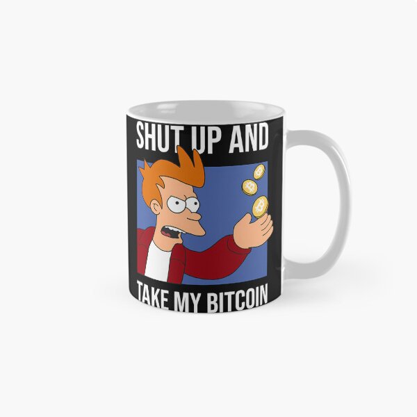 Item preview, Meme divertido: Cállate y toma mi Bitcoin. designed and sold by Ach Art.