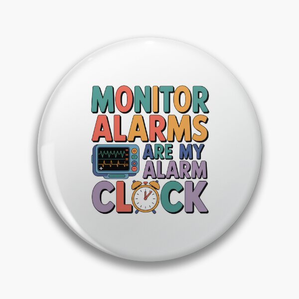 Item preview, Monitor Alarms Are My Alarm Clock – Funny Telemetry Nurse Night Shift Design designed and sold by CuteDesignables.