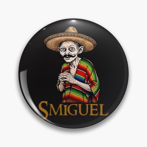 Item preview, Smiguel Funny Mexican Gollum Meme designed and sold by ToguzA.