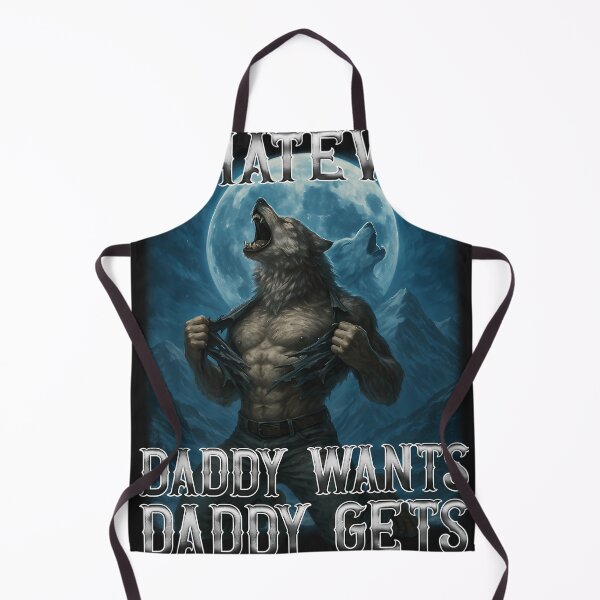 Item preview, Funny Whatever Daddy Wants Daddy Gets designed and sold by ToguzA.