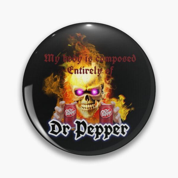 Item preview,  My Body Is Composed Entirely Of Dr Pepper designed and sold by ToguzA.