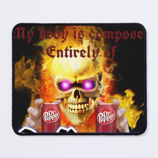 Item preview, My Body Is Composed Entirely Of Dr Pepper designed and sold by ToguzA.