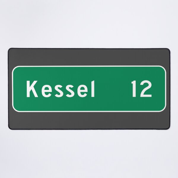 Item preview, Kessel in 12 Parsecs Mileage Sign designed and sold by Karate Octopus.