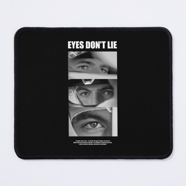 Item preview, Max Verstappen - F1 - Eyes Dont Lie designed and sold by StephanePalaci.