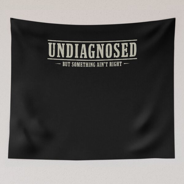 Item preview, Undiagnosed But Something Ain't Right Vintage Y2k designed and sold by nosu-art-pod.
