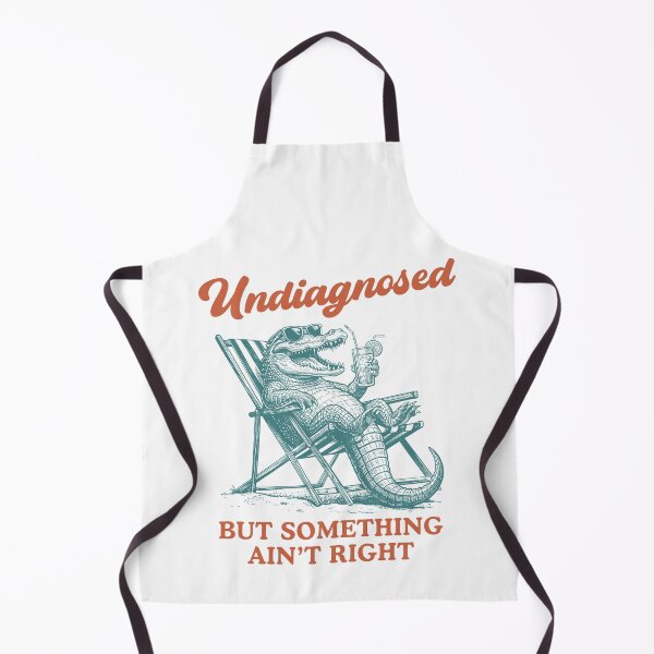 Item preview, Undiagnosed But Something Ain't Right Funny Meme designed and sold by nosu-art-pod.