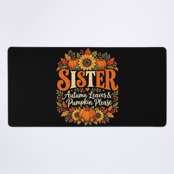 Item preview, Sister Autumn Leaves and Pumpkin Please Cozy Fall Design designed and sold by BumbleBloom7.