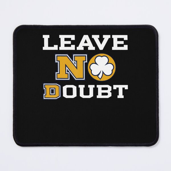 Item preview, Leave No Doubt designed and sold by PAROSSA.