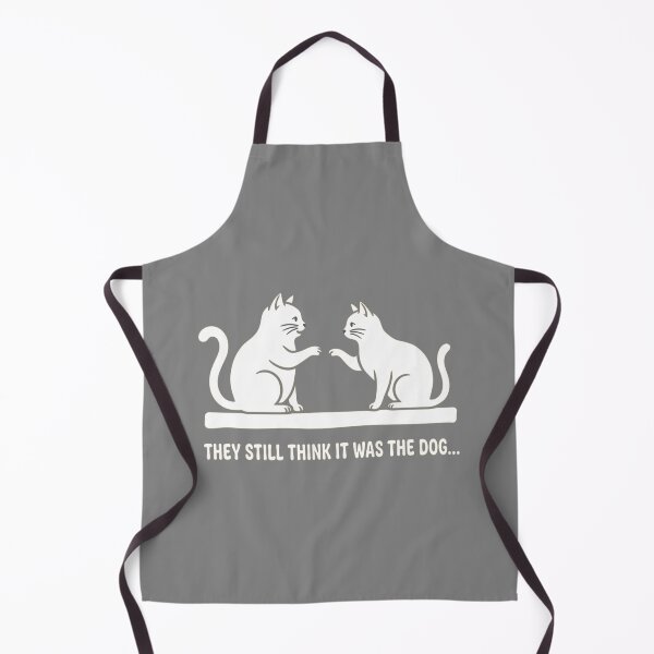 Item preview, Funny Cats They Still Think It Was Dog designed and sold by ANJ Creative Designs.