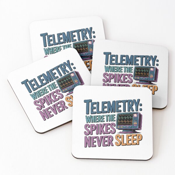 Item preview, Telemetry: Where the Spikes Never Sleep – Funny Telemetry Nurse Cardiac Monitoring Design designed and sold by CuteDesignables.