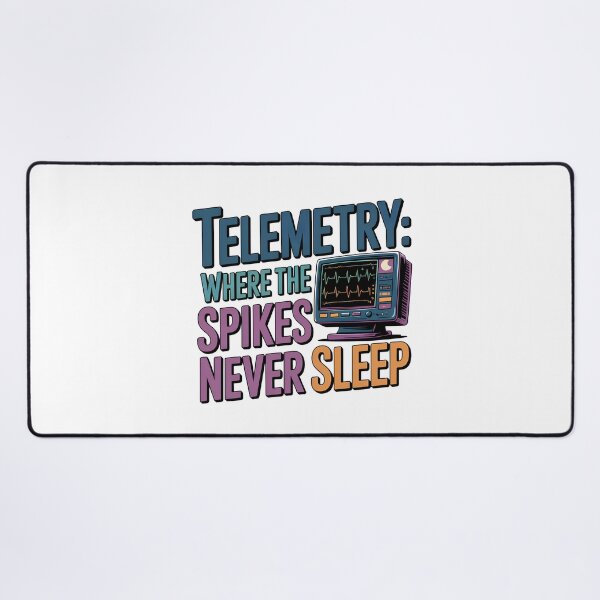 Item preview, Telemetry: Where the Spikes Never Sleep – Funny Telemetry Nurse Cardiac Monitoring Design designed and sold by CuteDesignables.