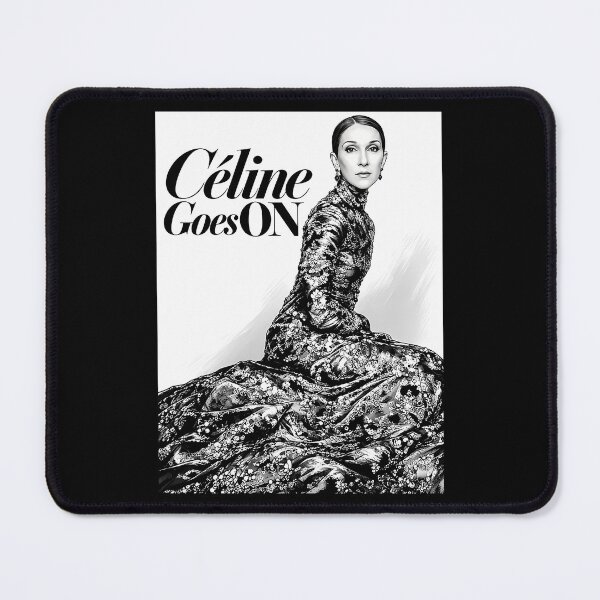 Item preview, Celine Dion Goes On designed and sold by LeTeeStyle.