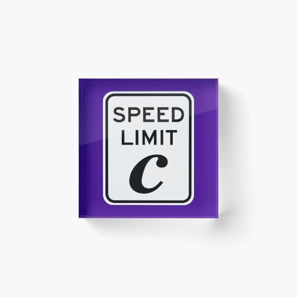 Item preview, Speed Limit Light Speed (c) Sign designed and sold by Karate Octopus.
