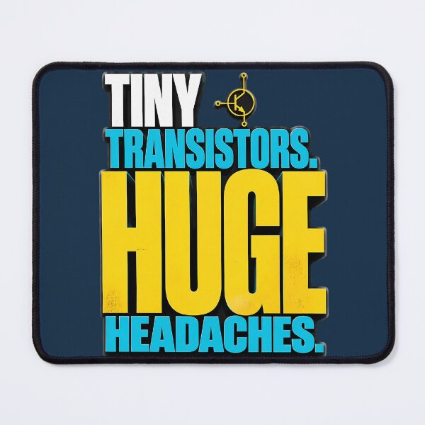 Item preview, Semiconductor Engineer Tiny Transistors designed and sold by Fun2Fentastic.