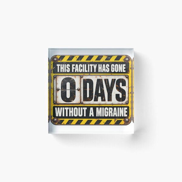 Item preview, Days since last migraine designed and sold by SebastianKraine.