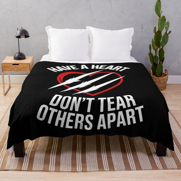 Item preview, Have A Heart Don't Tear Others Apart Anti Bullying designed and sold by Say It With Ink.