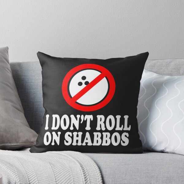 Item preview, I Don't Roll On Shabbos - Funny Jewish Humor Design for Shabbat Observance designed and sold by Bejaey.