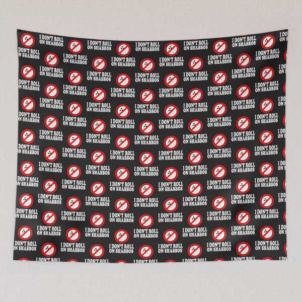 Item preview, I Don't Roll On Shabbos - Funny Jewish Humor Design for Shabbat Observance designed and sold by Bejaey.