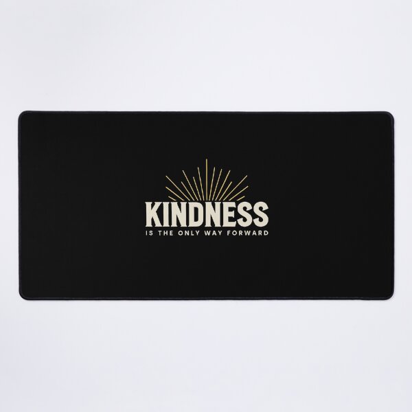 Item preview, Kindness Is The Only Way Forward Vintage designed and sold by Say It With Ink.