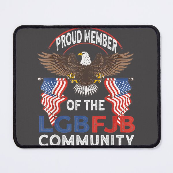 Item preview, Proud Member of LGBFJB Community with US Flag Patriotic Design designed and sold by Decrex.