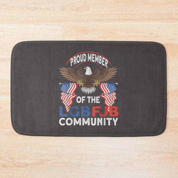 Item preview, Proud Member of LGBFJB Community with US Flag Patriotic Design designed and sold by Decrex.