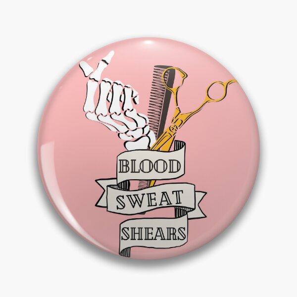 Item preview, Blood Sweat and Shears designed and sold by Dog Groomers' Guild.