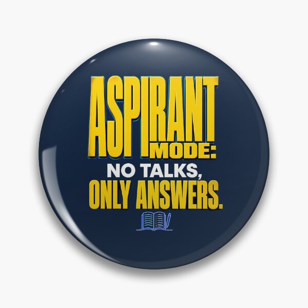Item preview, Aspirant Mode: No Talks Only Answers designed and sold by Fun2Fentastic.