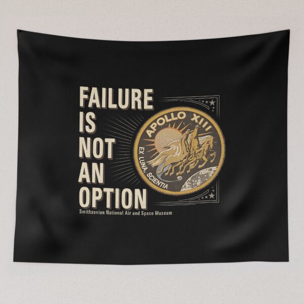 Item preview,  Failure Is Not An Option Apollo XIII Space  designed and sold by KaileonRueden.