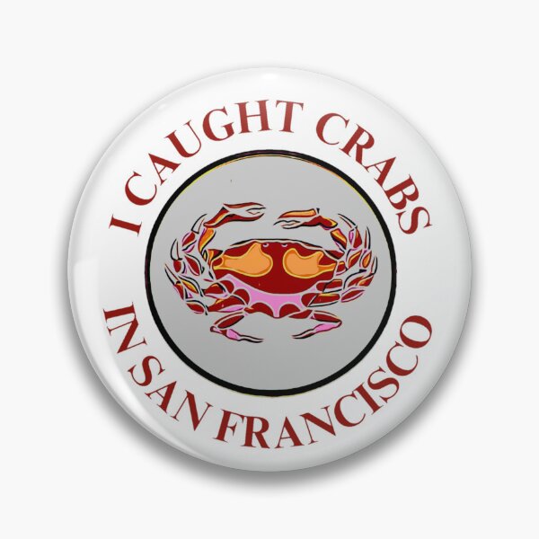 Item preview, I Caught Crabs In San Francisco  designed and sold by famousflies313.