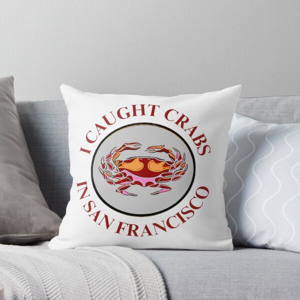 Item preview, I Caught Crabs In San Francisco  designed and sold by famousflies313.