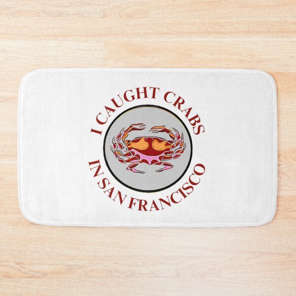 Item preview, I Caught Crabs In San Francisco  designed and sold by famousflies313.