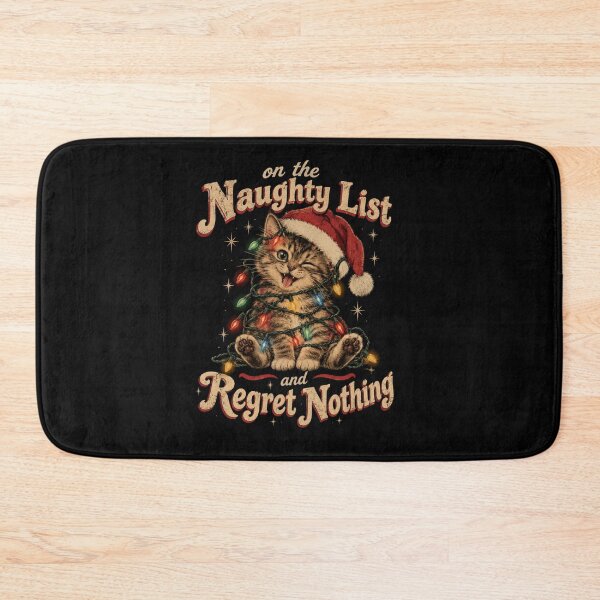 Item preview, On The Naughty List And Regret Nothing designed and sold by TheEndDesign.