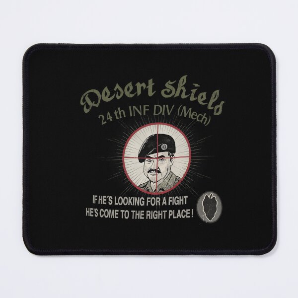Item preview, Desert Shield 24th INF DIV Target Quote  designed and sold by KaileonRueden.