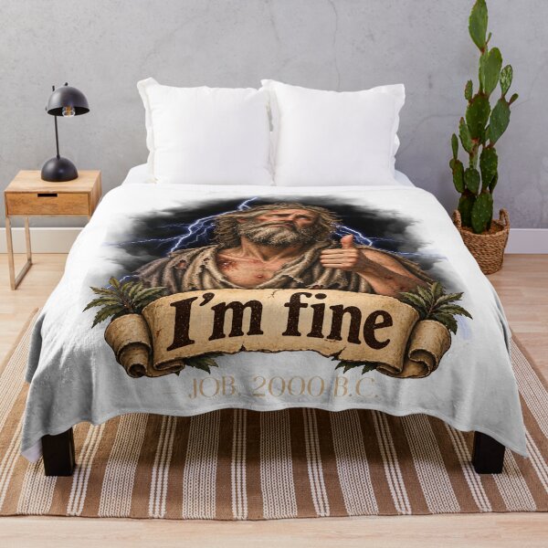 Item preview, I'm Fine Job 2000 B.C. - Funny Christian Bible Dark Humor Job Meme designed and sold by Neurospicy Trolls.